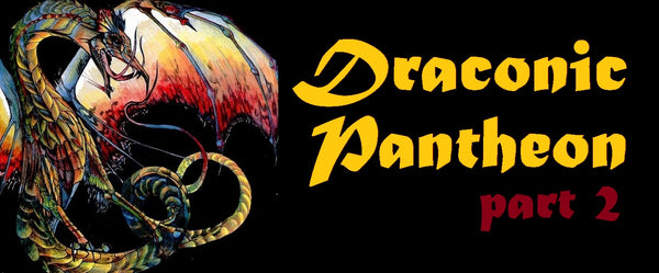 An illustration of Sardior, a ruby dragon with red and yellow scales, against a black background. Next to him are the words "Draconic Pantheon part 2" in stylistic font
