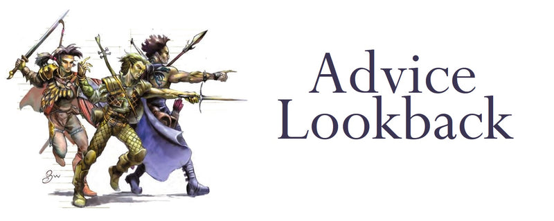 An illustration from the 3.5e players handbook, showing 3 fighters in leather armor and wielding swords seeming to charge into battle. Next to them are the words "Advice Lookback" in large font.