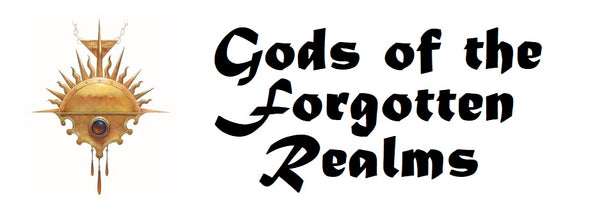 An image of a holy symbol from 5e Dungeons and Dragons. Next to the symbol are the words "Gods of the Forgotten Realms" against a white background
