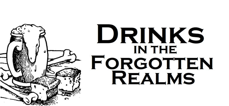 A black and white illustration of a mug of beer, bones, and two bits of bread on a table. Next to it are the words 'Drinks in the Forgotten Realms'