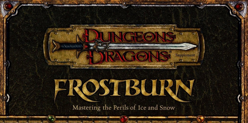 A part of the cover of the Frostburn supplemental book. It shows the Dugneons and Dragons 3e logo, the name of the game wkth a sword between the words, and the title "Frostburn" beneath it