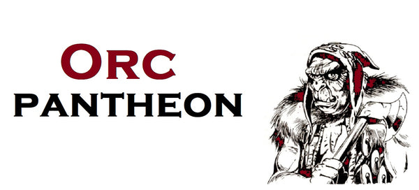 A black and white illustration with maroon highlights of an orc in fur and a leather cap. Next to him are the words "orc pantheon" in maroon and black