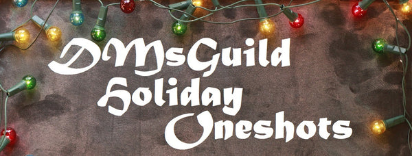 A grey board decorated with yellow green and red christmas lights. In front of this is the words "DMsGuild holiday oneshots" in white stylized text