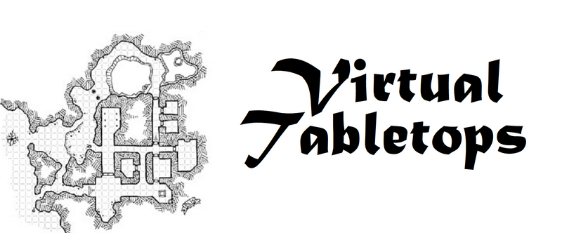 An image of a dungeon map in black and white. Next to the map are the words "virtual tabletops" in font