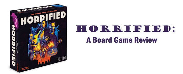 A photo of the board game Horrified, slightly tilted against a white background. Next to it are the words  Horrified: A Board Game Review in purple font