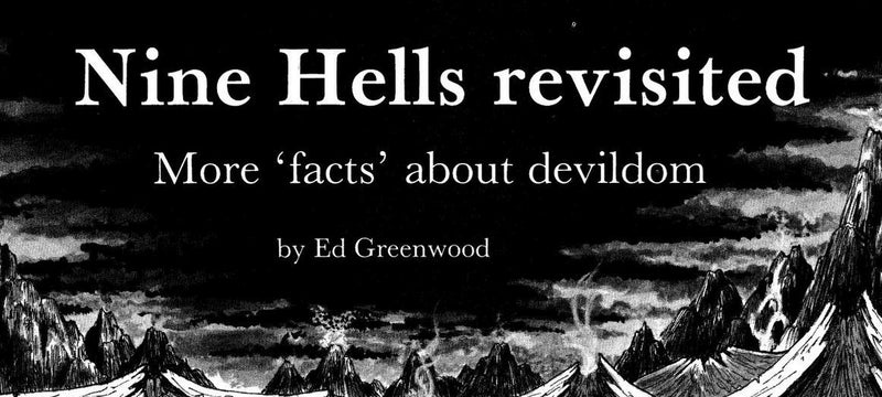 The title from the cover art from 'Nine Hells Revisited" It shows the Title above the words "More 'facts' about devildom" in white against a black and white illustration of a dark sky and mountains