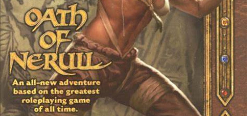 A section of the cover of the novel Oath of Nerull. It shows the torso of a dark skinned woman in monk's clothing, next to the words "Oath of Nerull: An all-new adventure based on the greatest roleplaying game of all time". 