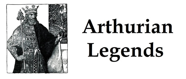 A black and white engraving illustration of King Arthur - a middle aged man with a beard, grown, and a cape. Next to him are the words "Arthurian Legends"