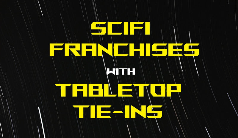 A black background with white streaks, with the words "SCIFI FRANCHISES WITH TABLETOP TIE-INS" next to it in a font resembling the Star Trek logo